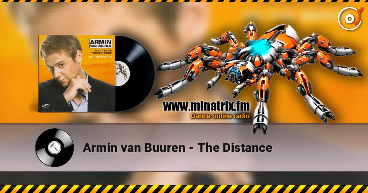 Armin van Buuren - The Distance listen online in high quality | Minatrix.FM