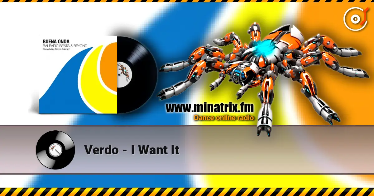 Verdo - I Want It listen online in high quality | Minatrix.FM