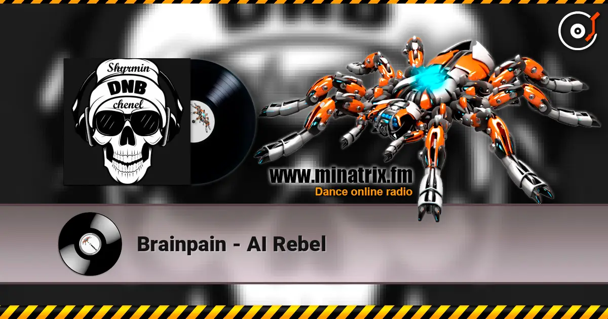 Brainpain - AI Rebel listen online in high quality | Minatrix.FM