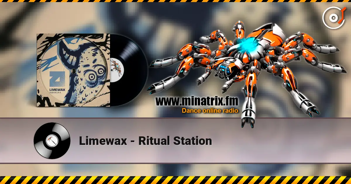 Limewax - Ritual Station listen online in high quality | Minatrix.FM