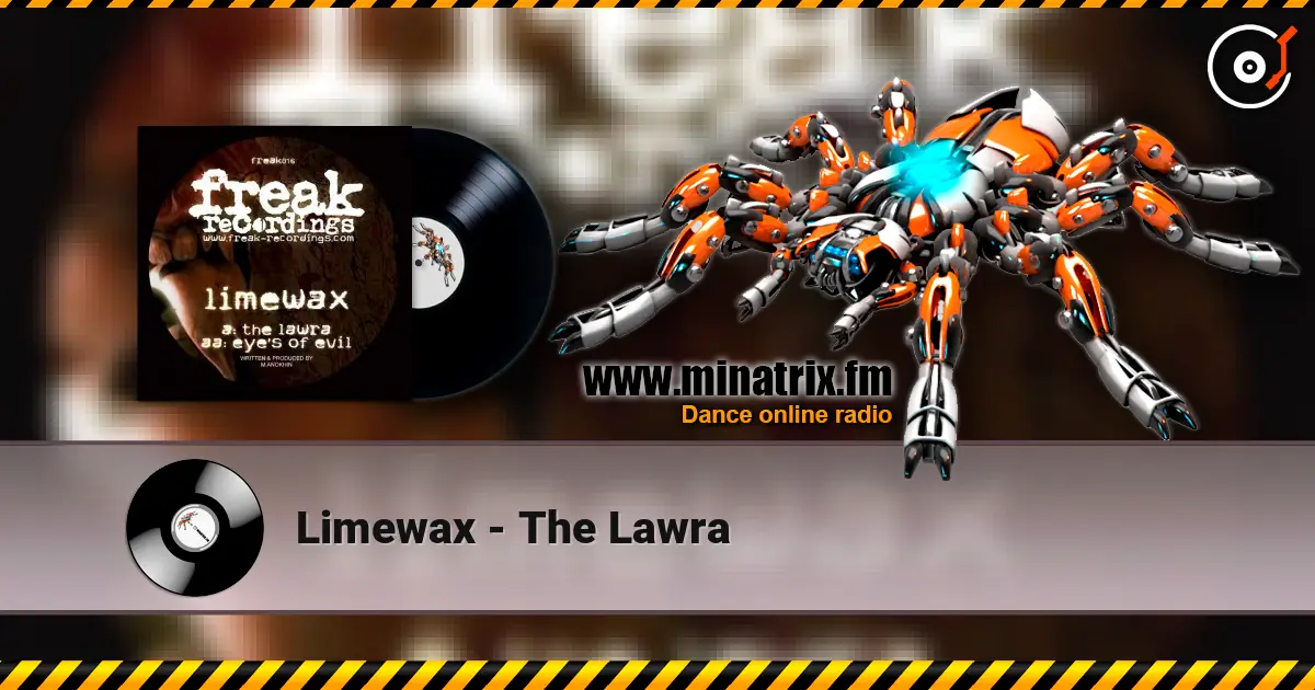 Limewax - The Lawra listen online in high quality | Minatrix.FM
