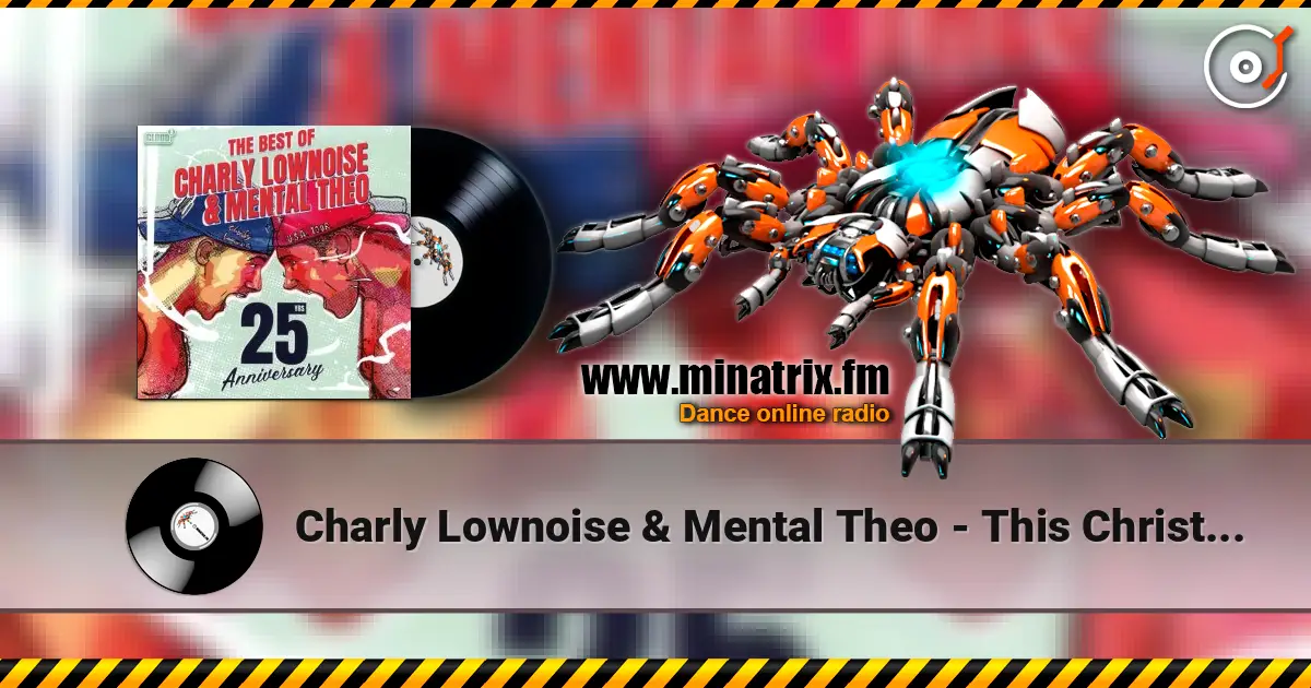 Charly Lownoise & Mental Theo - This Christmas (Radio Version) listen online in high quality | Minatrix.FM