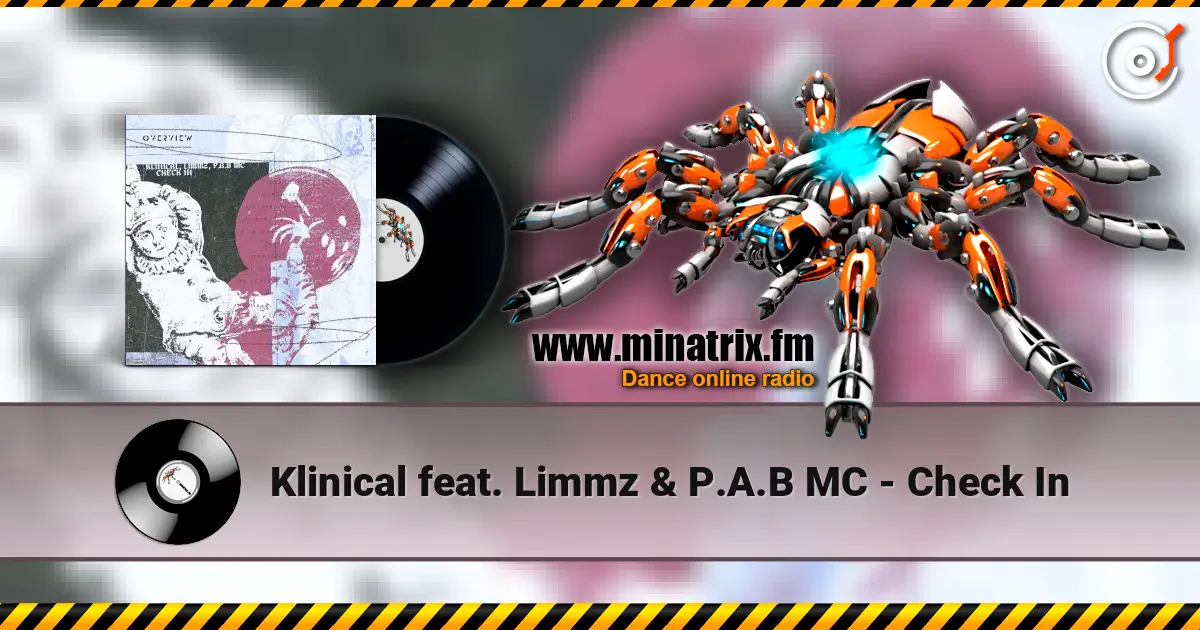 Klinical feat. Limmz & P.A.B MC - Check In listen online in high quality | Minatrix.FM