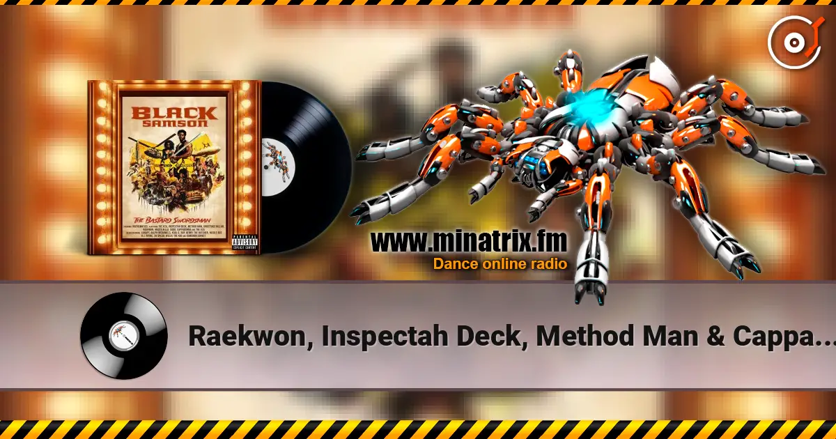 Raekwon, Inspectah Deck, Method Man & Cappadon - Mandingo listen online in high quality | Minatrix.FM
