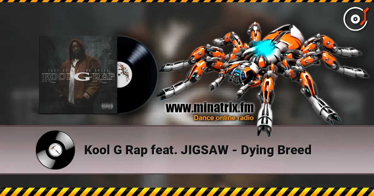 Kool G Rap feat. JIGSAW - Dying Breed listen online in high quality | Minatrix.FM