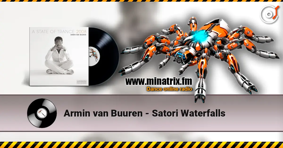 Armin van Buuren - Satori Waterfalls listen online in high quality | Minatrix.FM