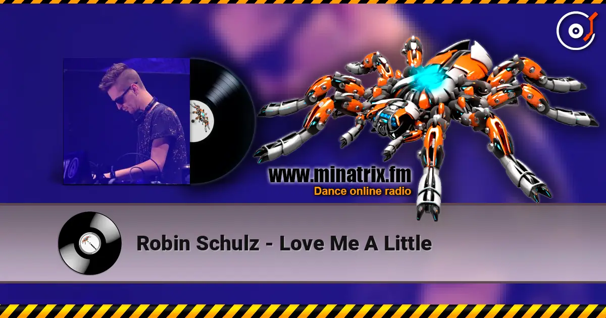 Robin Schulz - Love Me A Little listen online in high quality | Minatrix.FM
