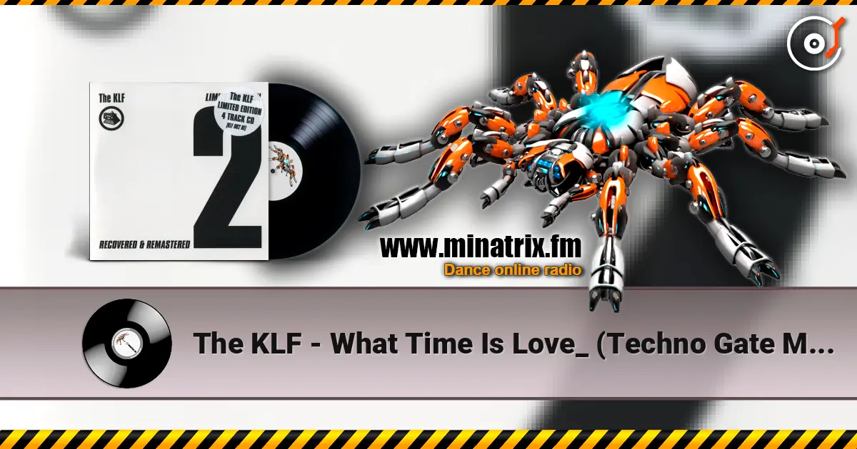 The KLF - What Time Is Love_ (Techno Gate Mix) listen online in high quality | Minatrix.FM