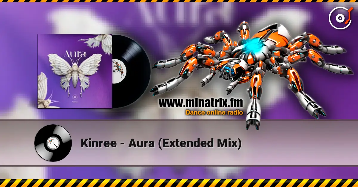 Kinree - Aura (Extended Mix) listen online in high quality | Minatrix.FM
