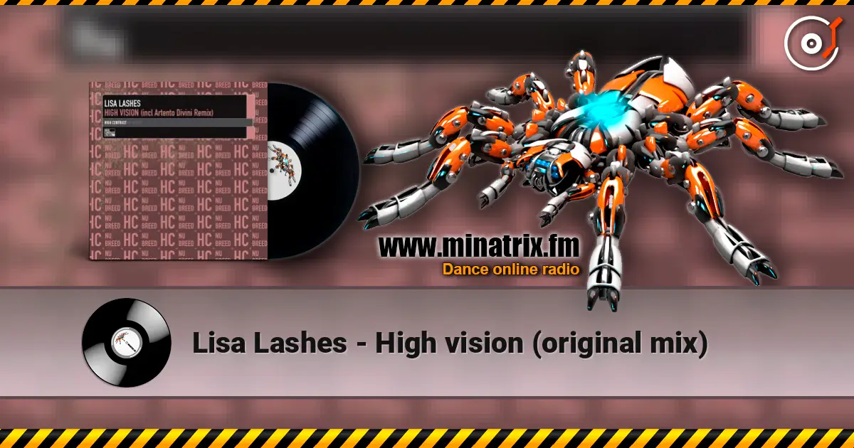 Lisa Lashes - High vision (original mix) listen online in high quality | Minatrix.FM
