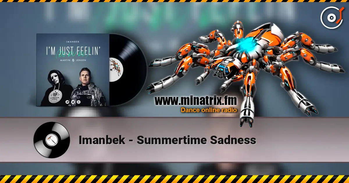 Imanbek - Summertime Sadness listen online in high quality | Minatrix.FM