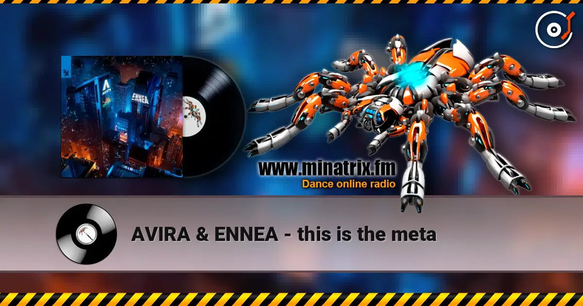 AVIRA & ENNEA - this is the meta listen online in high quality | Minatrix.FM