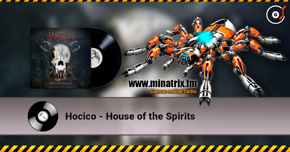 Hocico - House of the Spirits listen online in high quality | Minatrix.FM