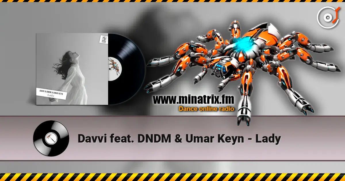 Davvi feat. DNDM & Umar Keyn - Lady listen online in high quality | Minatrix.FM