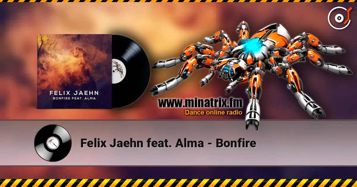 Felix Jaehn feat. Alma - Bonfire listen online in high quality | Minatrix.FM