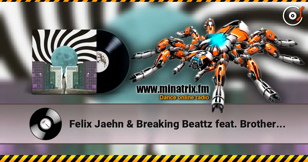 Felix Jaehn & Breaking Beattz feat. Brother Leo - LIITA listen online in high quality | Minatrix.FM