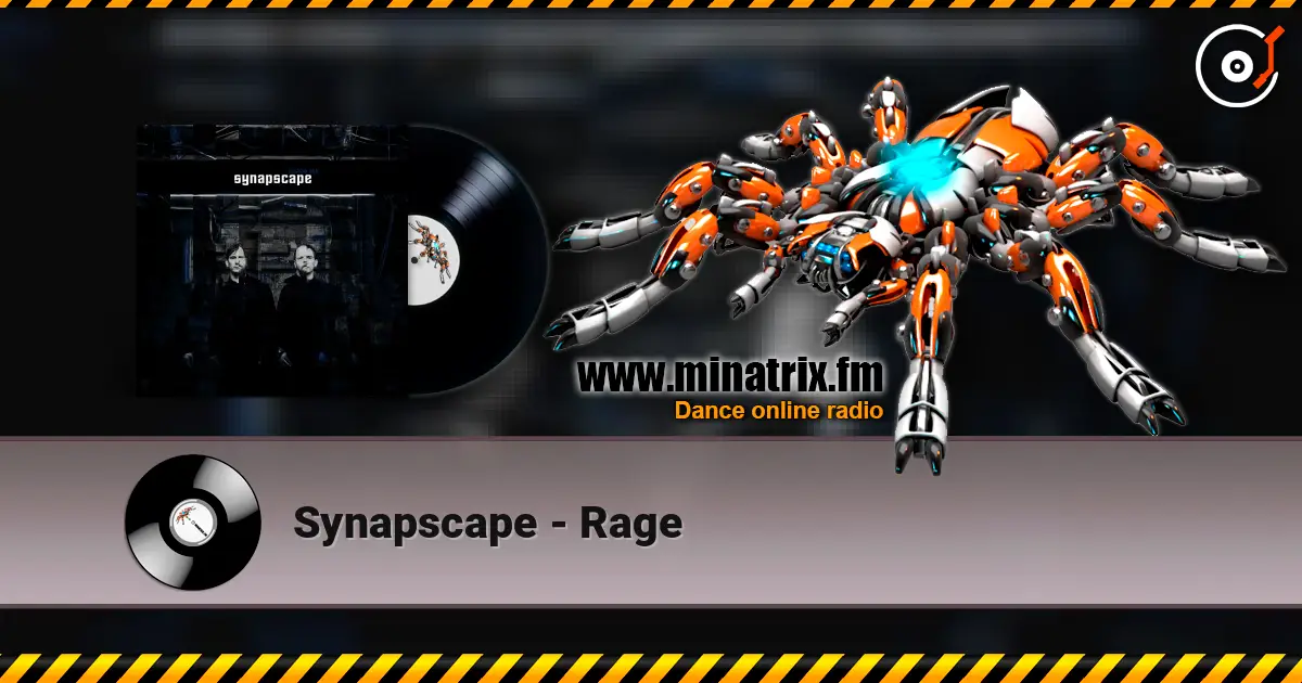 Synapscape - Rage listen online in high quality | Minatrix.FM