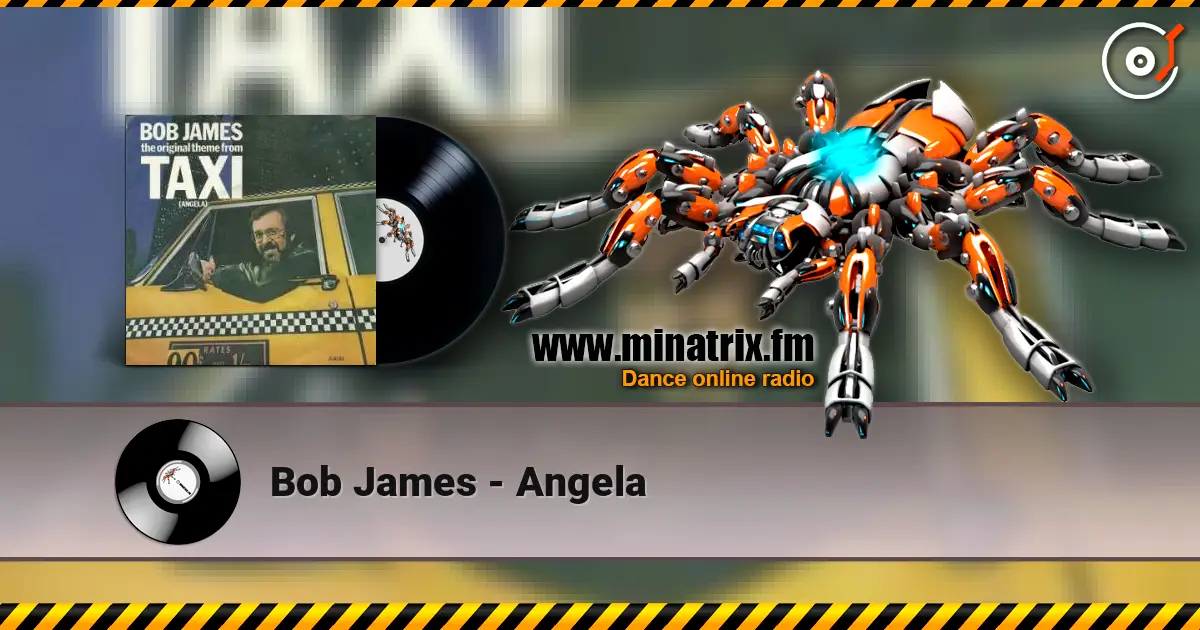 Bob James - Angela listen online in high quality | Minatrix.FM