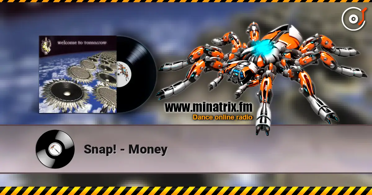 Snap! - Money listen online in high quality | Minatrix.FM