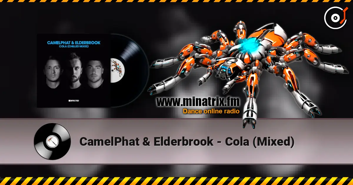 CamelPhat & Elderbrook - Cola (Mixed) listen online in high quality | Minatrix.FM