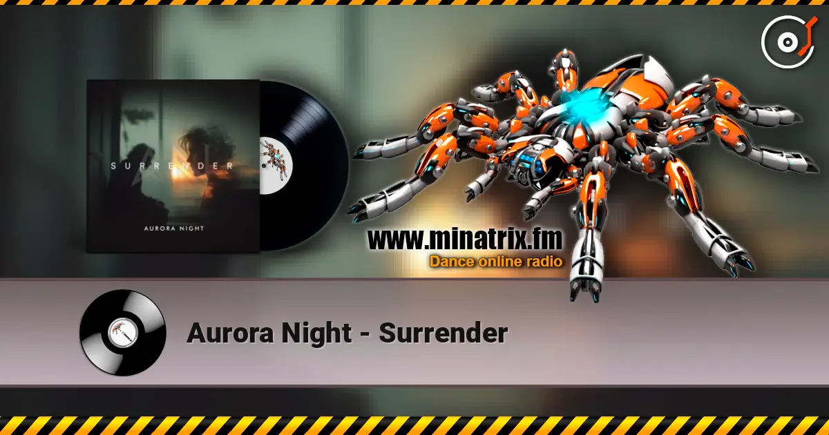 Aurora Night - Surrender listen online in high quality | Minatrix.FM
