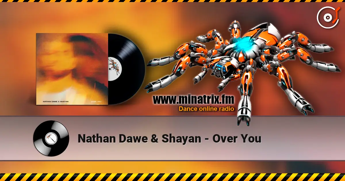 Nathan Dawe & Shayan - Over You listen online in high quality | Minatrix.FM