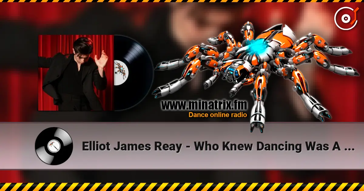 Elliot James Reay - Who Knew Dancing Was A Sin listen online in high quality | Minatrix.FM