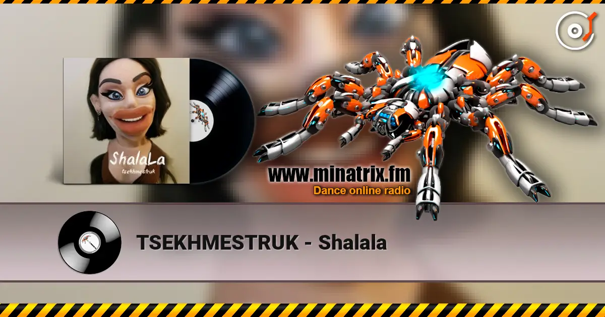 TSEKHMESTRUK - Shalala listen online in high quality | Minatrix.FM