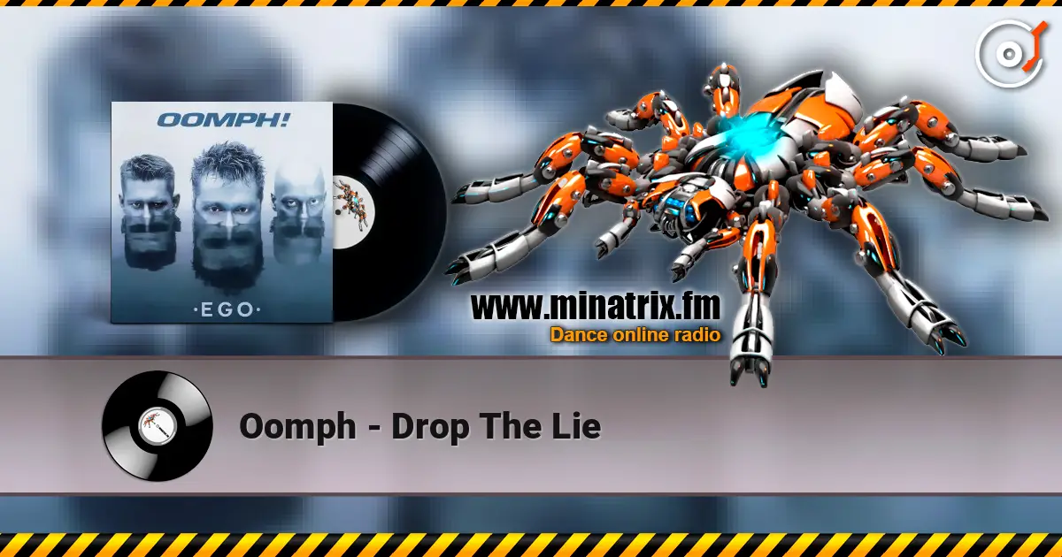 Oomph - Drop The Lie listen online in high quality | Minatrix.FM