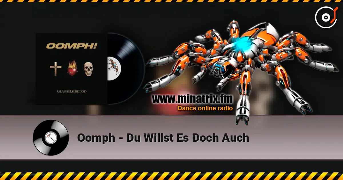 Oomph - Du Willst Es Doch Auch listen online in high quality | Minatrix.FM