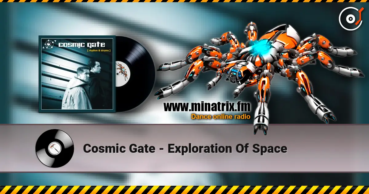 Cosmic Gate - Exploration Of Space listen online in high quality | Minatrix.FM