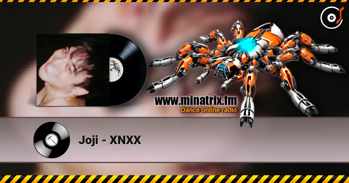 Joji - XNXX listen online in high quality | Minatrix.FM