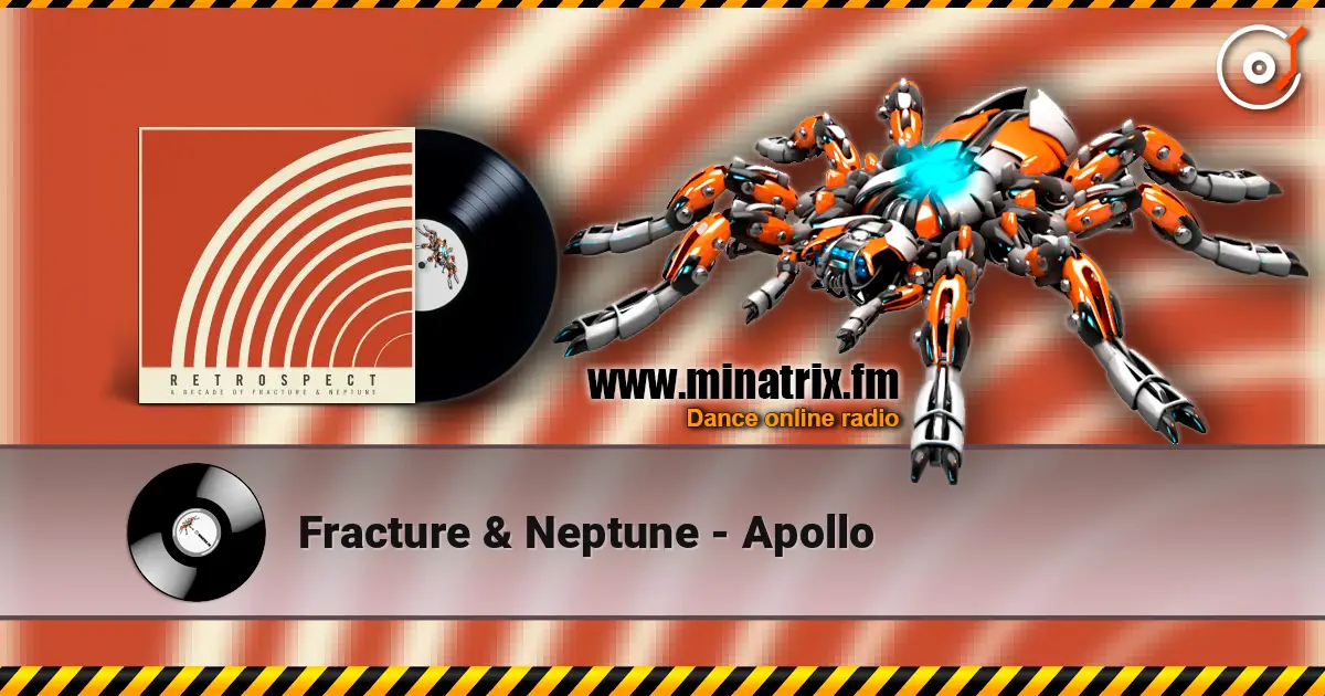 Fracture & Neptune - Apollo listen online in high quality | Minatrix.FM
