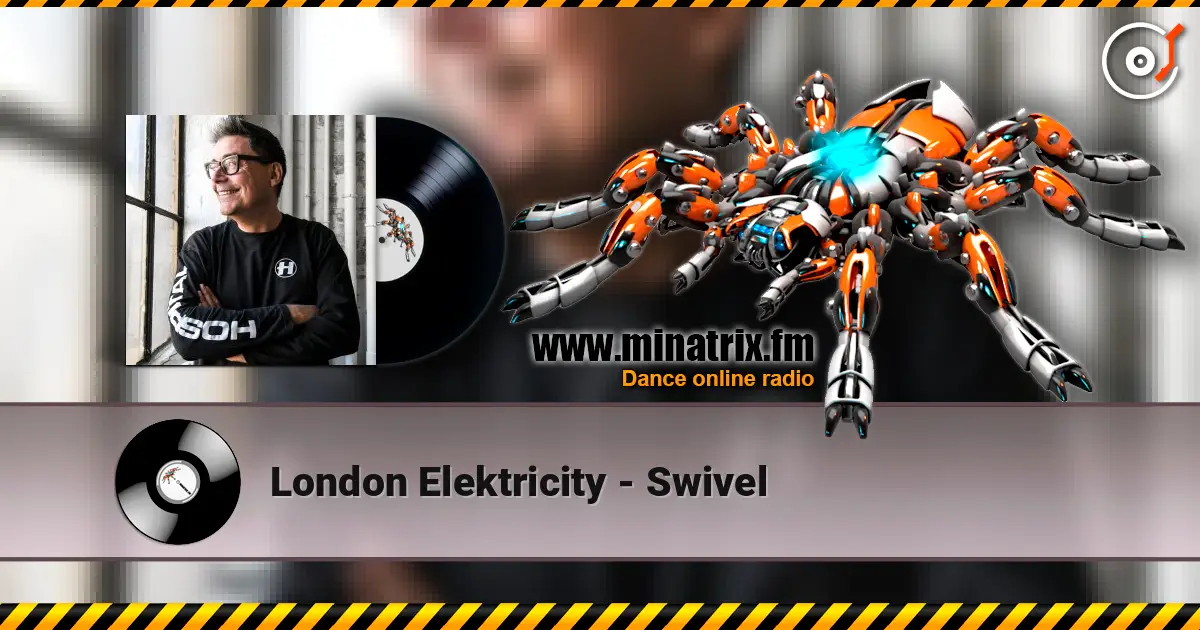 London Elektricity - Swivel listen online in high quality | Minatrix.FM