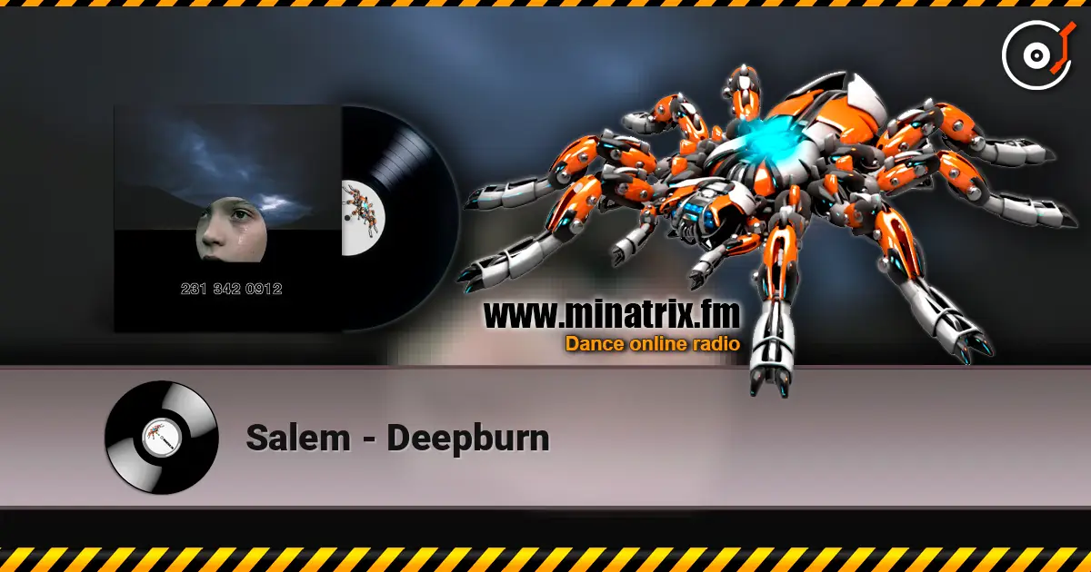 Salem - Deepburn listen online in high quality | Minatrix.FM