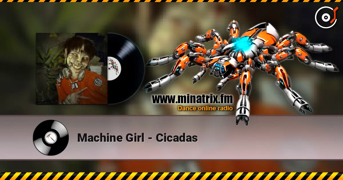 Machine Girl - Cicadas listen online in high quality | Minatrix.FM