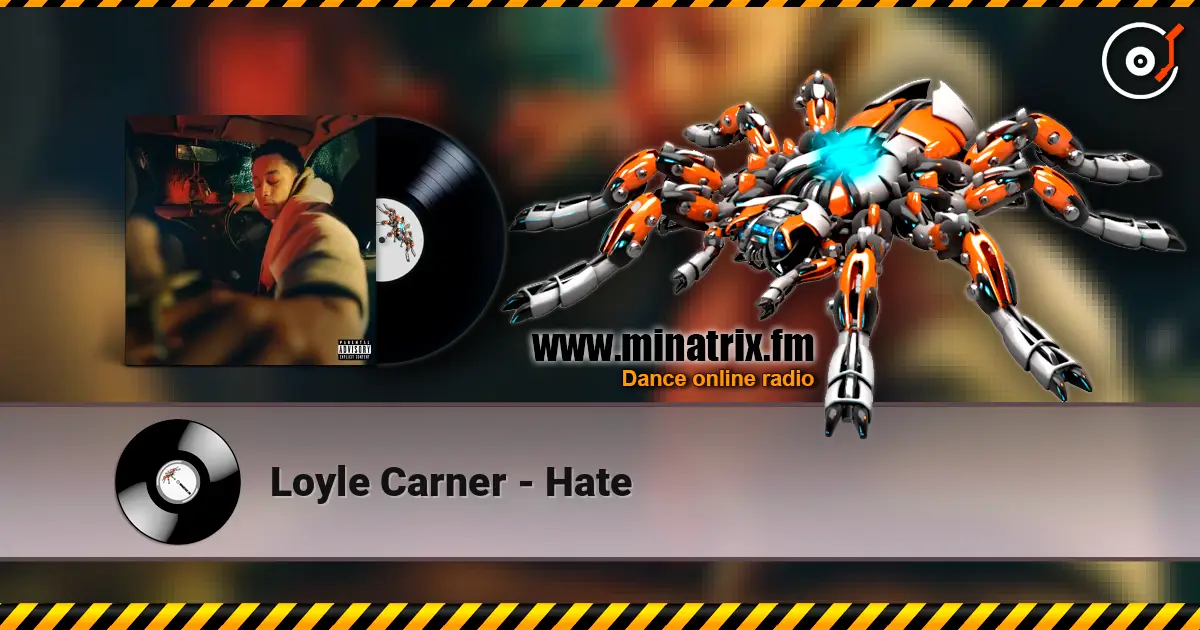 Loyle Carner - Hate listen online in high quality | Minatrix.FM