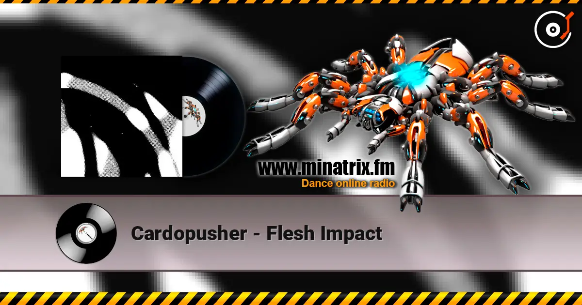 Cardopusher - Flesh Impact listen online in high quality | Minatrix.FM