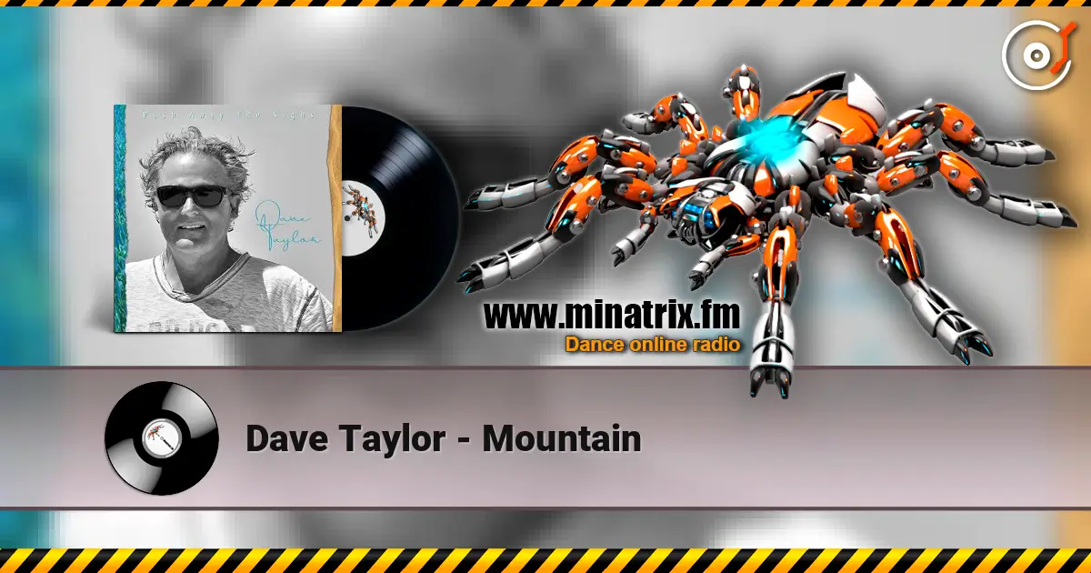 Dave Taylor - Mountain listen online in high quality | Minatrix.FM