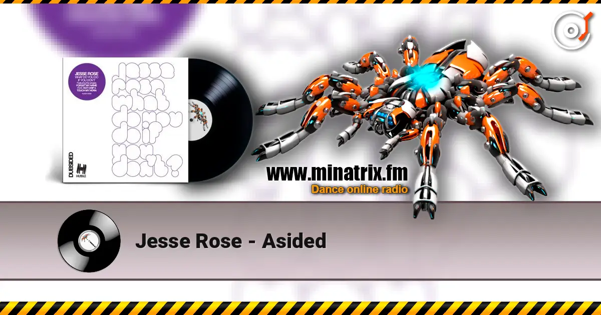 Jesse Rose - Asided listen online in high quality | Minatrix.FM