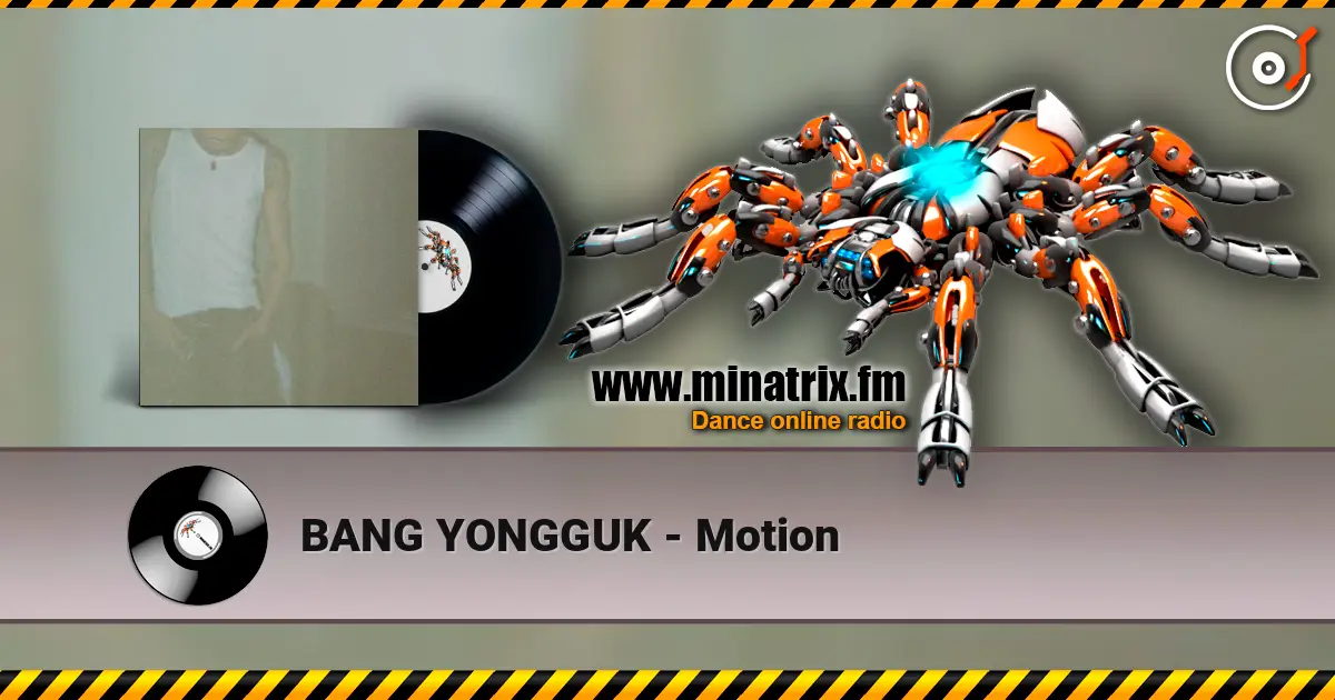 BANG YONGGUK - Motion listen online in high quality | Minatrix.FM