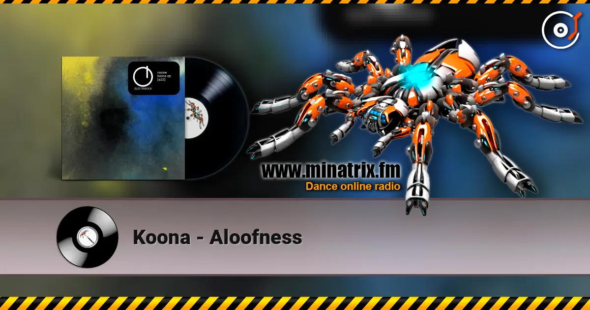 Koona - Aloofness listen online in high quality | Minatrix.FM