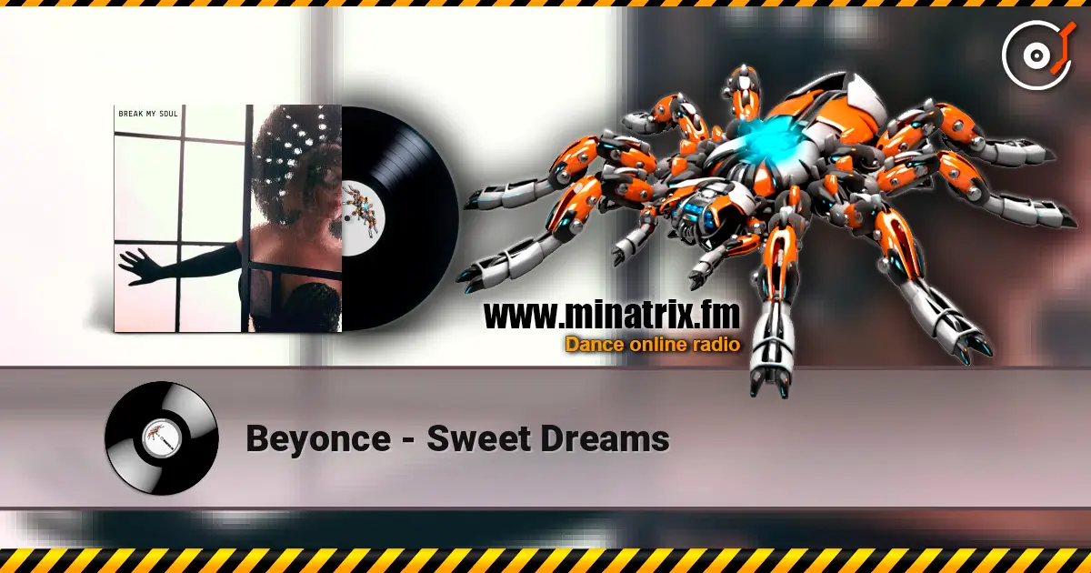 Beyonce - Sweet Dreams listen online in high quality | Minatrix.FM