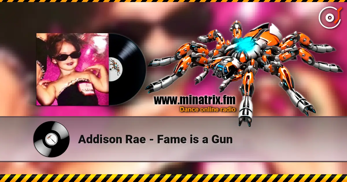 Addison Rae - Fame is a Gun listen online in high quality | Minatrix.FM