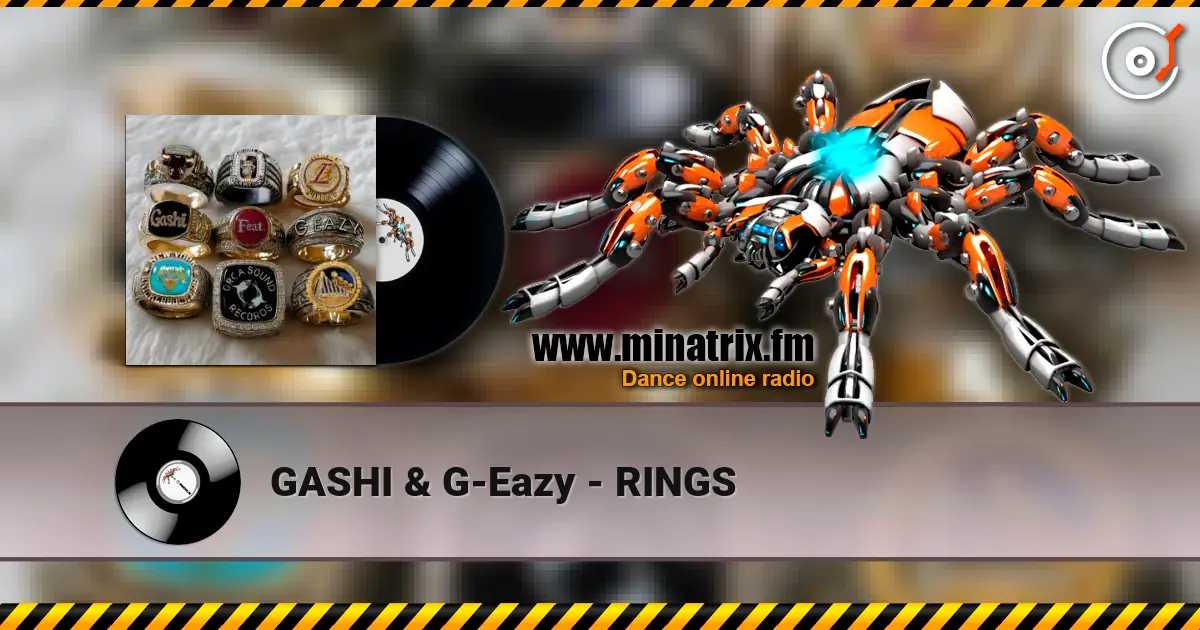 GASHI & G-Eazy - RINGS listen online in high quality | Minatrix.FM