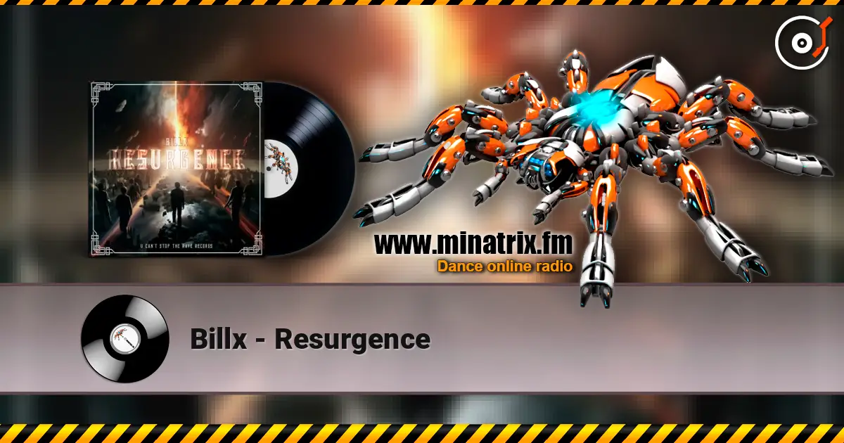 Billx - Resurgence listen online in high quality | Minatrix.FM