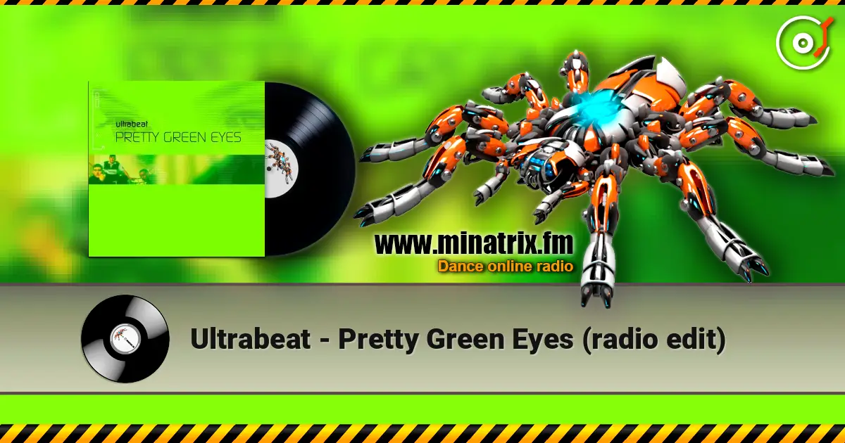 Ultrabeat - Pretty Green Eyes (radio edit) listen online in high quality | Minatrix.FM