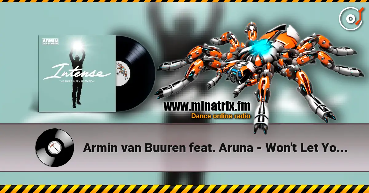 Armin van Buuren feat. Aruna - Won't Let You Go (Ian Standerwick Radio Edit) listen online in high quality | Minatrix.FM