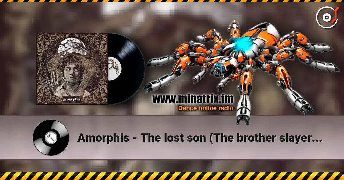 Amorphis - The lost son (The brother slayer Part II) listen online in high quality | Minatrix.FM
