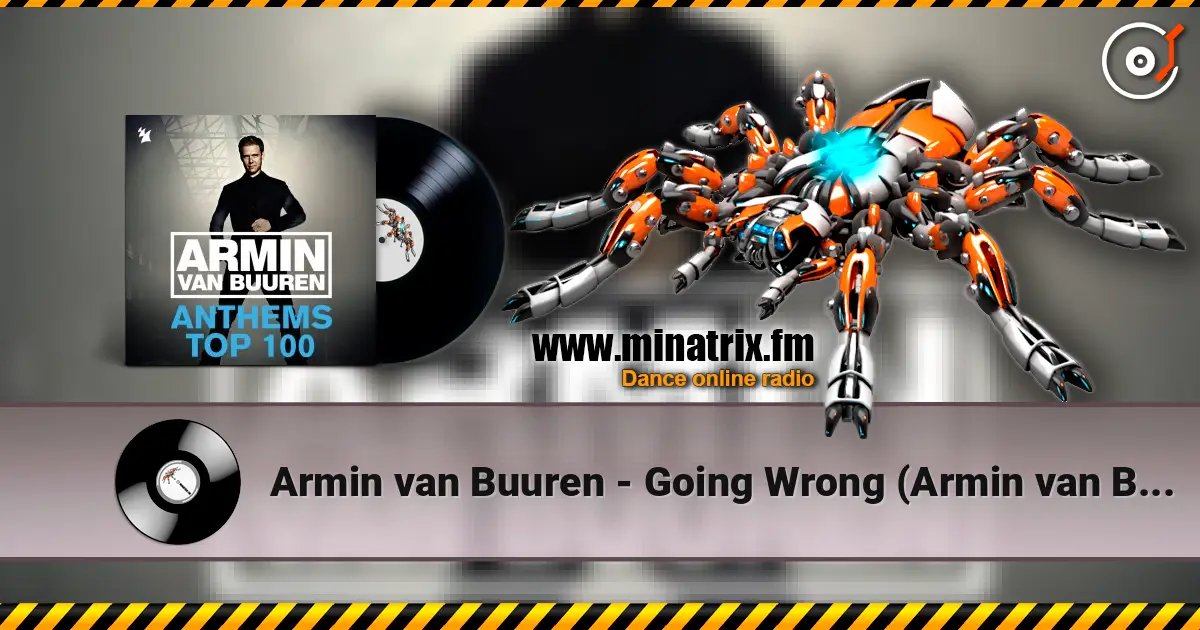 Armin van Buuren - Going Wrong (Armin van Buuren's Remix) (with Dj Shah feat. Chris Jones) listen online in high quality | Minatrix.FM